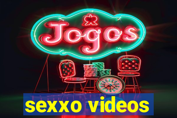 sexxo videos